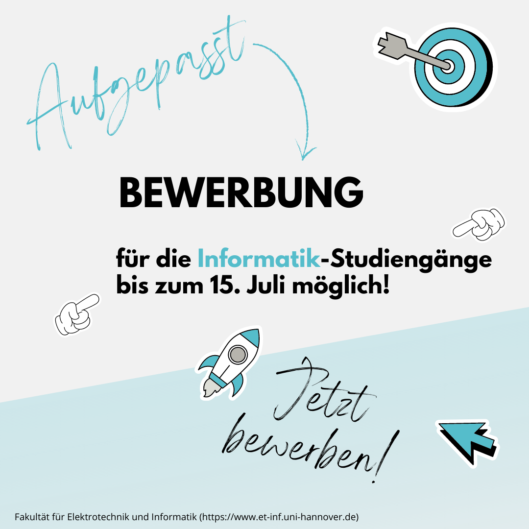 Neuer Bewerbungszeitraum Informatik - Nur noch bis zum 15.07.2022